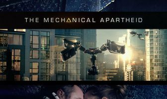 The Mechanical Apartheid