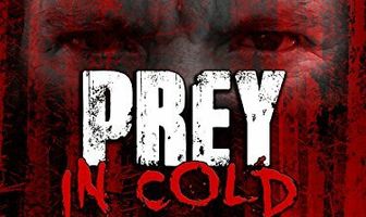 Prey, in Cold Blood