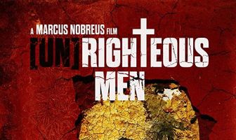 [Un]Righteous Men