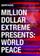 Million Dollar Extreme Presents: World Peace