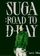Suga: Road to D-Day