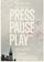 PressPausePlay