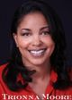 Trionna Moore